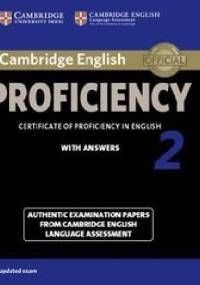 Cambridge English Proficiency 2 - praca zbiorowa