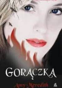 Gorączka - Amy Meredith