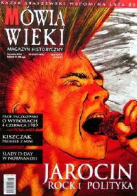 Mówią Wieki. Magazyn Historyczny nr 6/2014 (653) - Redakcja miesięcznika Mówią Wieki