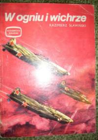 W ogniu i wichrze - Kazimierz Sławiński