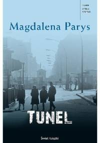 Tunel - Magdalena Parys