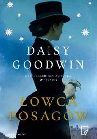 Łowca posagów - Daisy Goodwin