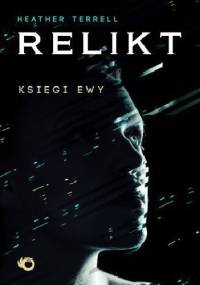 Relikt - Heather Terrell