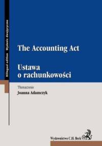 Ustawa o rachunkowości. The Accounting Act - Joanna Adamczyk