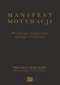 Manifest motywacji - Brendon Burchard
