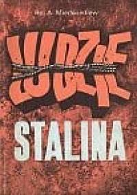Miedwiediew Roj Aleksandrowicz - Ludzie Stalina