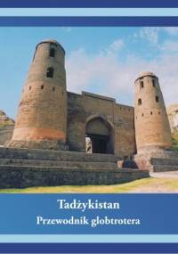 Tadżykistan. Przewodnik globtrotera - Dawid Dudek