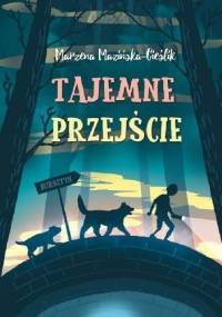 Tajemne Przejście - Marzena Mazińska-Cieślik