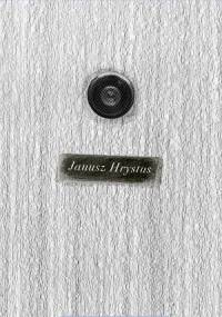 Janusz Hrystus - Jaś Kapela