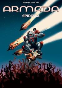 Armada - 18 - Epidemia - Jean David Morvan, Philippe Buchet
