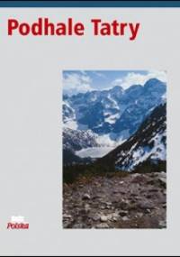 Podhale Tatry - Olgierd Budrewicz