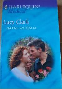 Na fali szczęścia - Lucy Clark