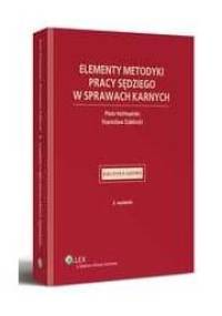 Elementy metodyki pracy sędziego w sprawach karnych - Piotr Hofmański, Stanisław Zabłocki