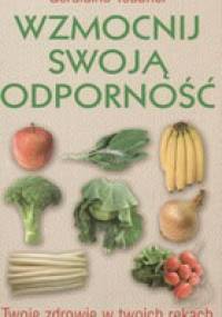 Wzmocnij swoją odporność - Geraldine Teubner