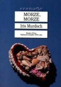 Morze, morze - Iris Murdoch