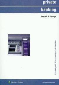 Leszek Dziawgo. Private Banking. - Leszek Dziawgo