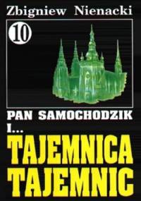 Pan Samochodzik i tajemnica tajemnic - Zbigniew Nienacki
