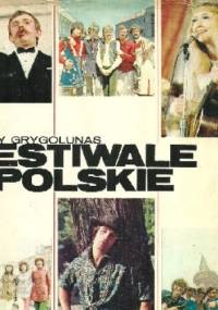 Festiwale opolskie - Jerzy Grygolunas