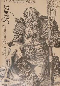 Saga o Nibelungach - Karl Treumund
