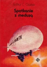 Spotkanie z meduzą - Arthur C. Clarke