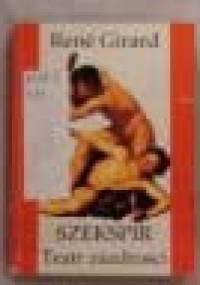 Szekspir.Teatr zazdrości - René Girard