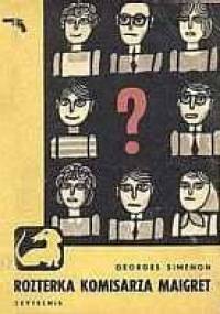 Rozterka komisarza Maigret - Georges Simenon