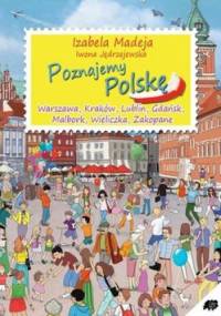 Poznajemy Polskę - Izabela Madeja