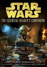The Essential Reader's Companion - Pablo Hidalgo