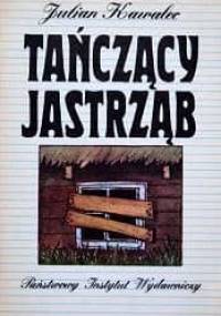 Tańczący jastrząb - Julian Kawalec