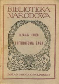 Frithiofowa Saga - autor nieznany, Jezajasz Tegner