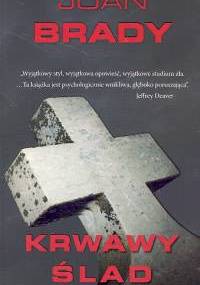 Krwawy ślad - Joan Brady