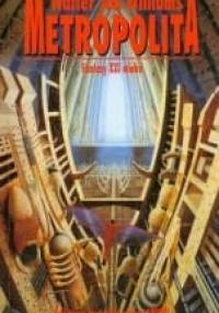 Metropolita - Walter Jon Williams