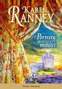 Portrety miłości - Karen Ranney