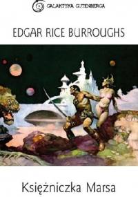 Księżniczka Marsa - Edgar Rice Burroughs