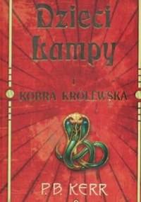 Dzieci lampy i kobra królewska - Philip Kerr