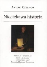Nieciekawa historia - Antoni Czechow