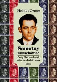Samotny zamachowiec - Helmut Ortner