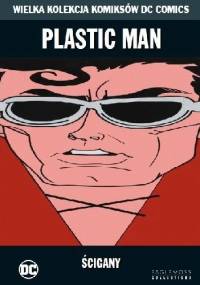 Plastic Man: Ścigany - Kyle Baker