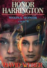 Wojna Honor część 2 - David Weber