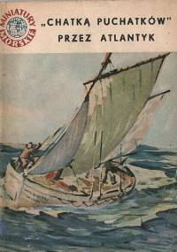 "Chatką Puchatków" przez Atlantyk - Ewa Mykita