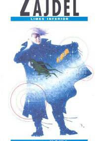 Limes inferior - Janusz Andrzej Zajdel