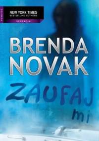 Zaufaj mi - Brenda Novak