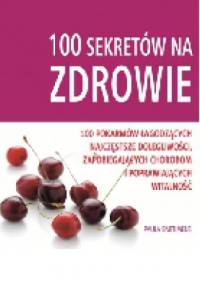 100 sekretów na ZDROWIE - Paula Bartimeus