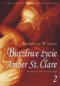Burzliwe życie Amber St. Clare cz. 2 - Kathleen Winsor