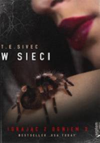 W sieci. Igrając z ogniem 3 - Tara Sivec