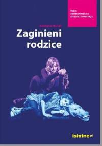 Zaginieni rodzice - Grażyna Hanaf