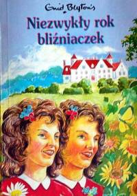 Niezwykły rok bliźniaczek - Enid Blyton