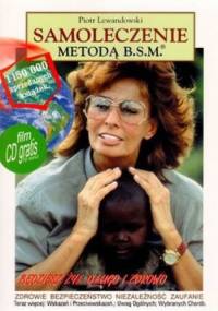 Samoleczenie metodą B.S.M + CD - Piotr Lewandowski