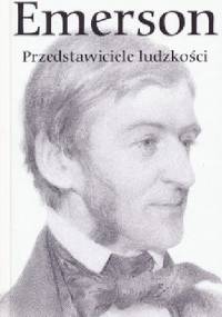Przedstawiciele ludzkości - Ralph Waldo Emerson