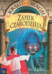 Zamek czarodzieja - Debra Doyle, James D. MacDonald